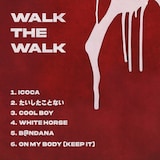 MIKADO & lj「Walk the Walk」トラックリスト