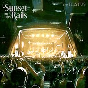 the HIATUS「Sunset on the Rails 2024.08.18」ジャケット
