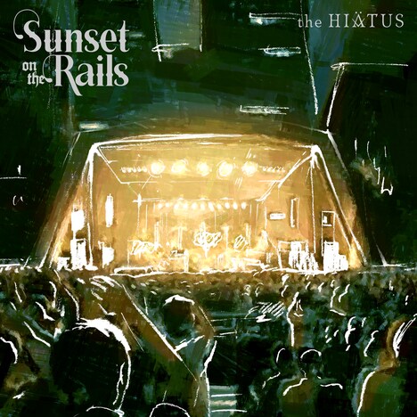 the HIATUS「Sunset on the Rails 2024.08.18」ジャケット