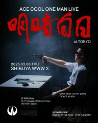 ACE COOL、WWW Xでワンマン「明暗白日」