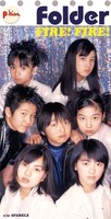 Folder「FIRE! FIRE!」ジャケット