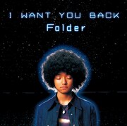Folder「I WANT YOU BACK」ジャケット