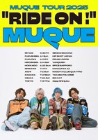 「MUQUE TOUR 2025 "RIDE ON !"」フライヤー