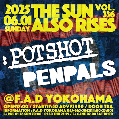 「F.A.D YOKOHAMA presents THE SUN ALSO RISES vol.336」告知ビジュアル