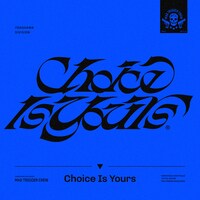 MAD TRIGGER CREW「Choice Is Yours」配信ジャケット