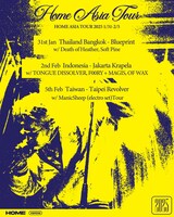 「HOME ASIA TOUR 2025」フライヤー