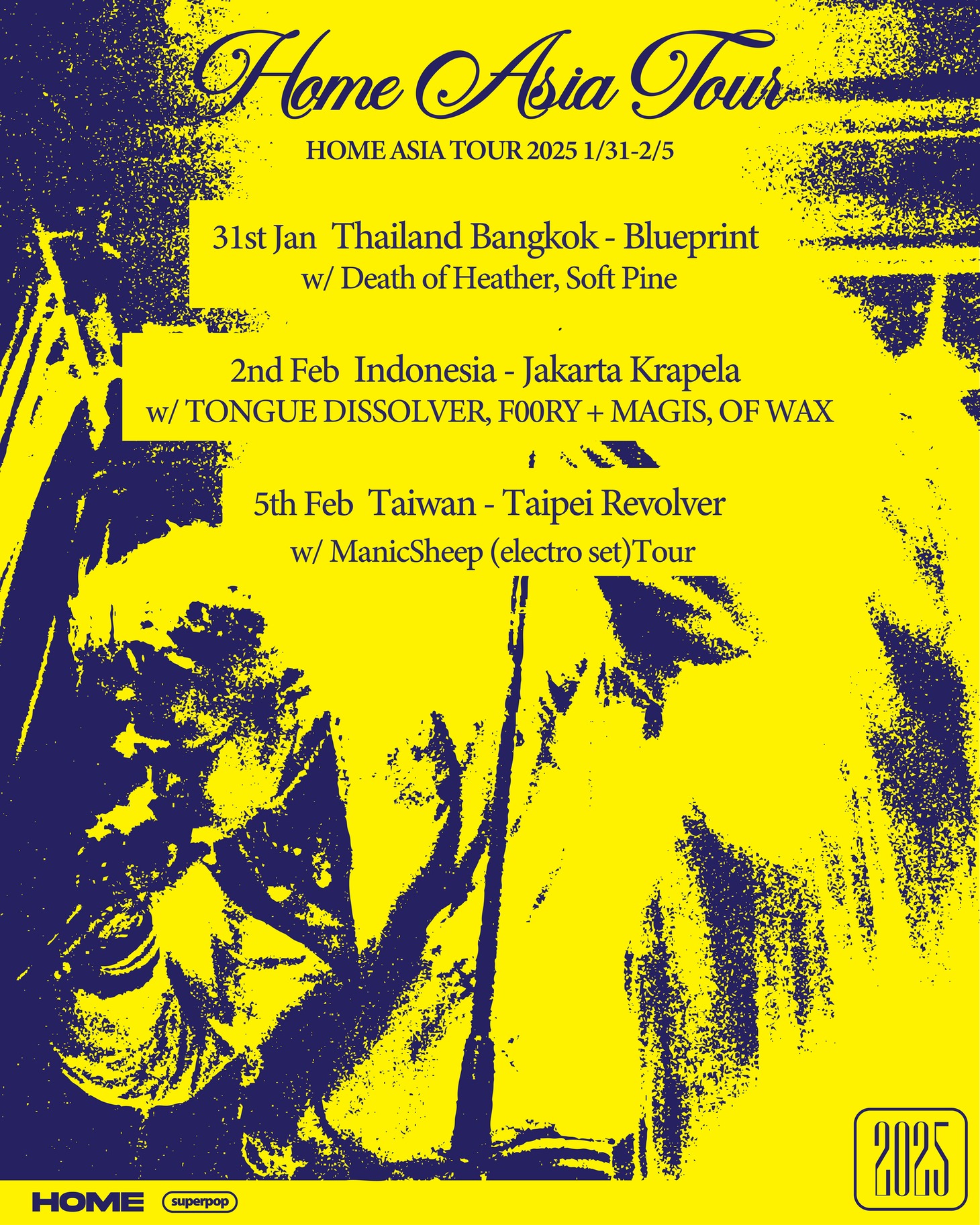 「HOME ASIA TOUR 2025」フライヤー