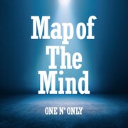 ONE N' ONLY「Map of The Mind」配信ジャケット