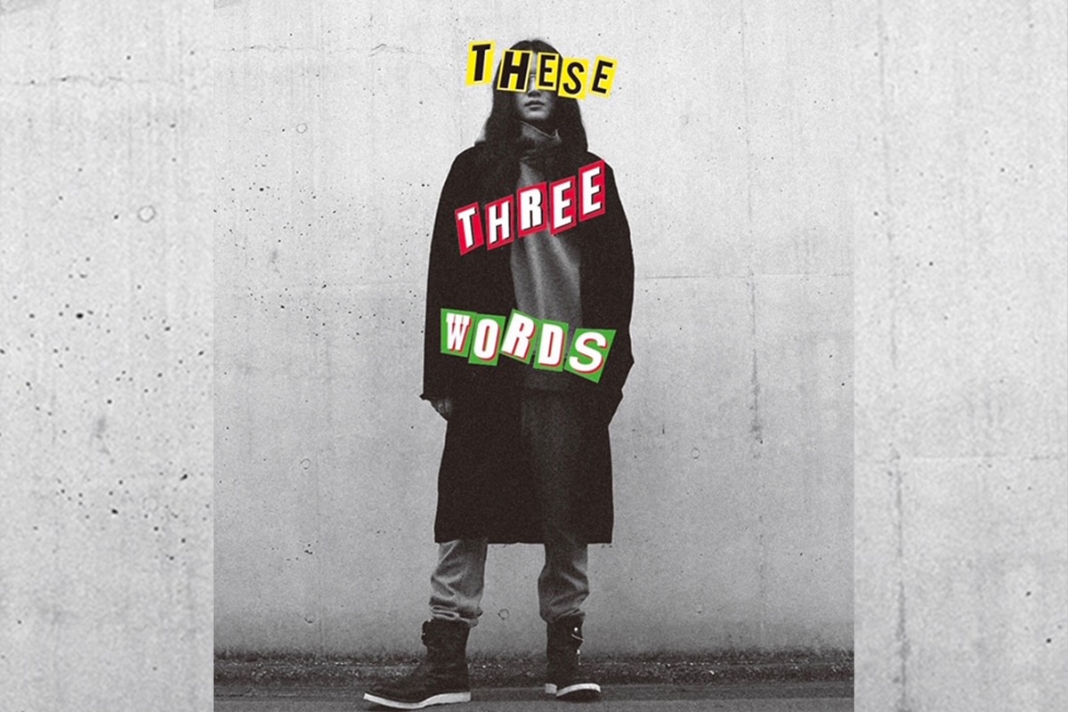 THESE THREE WORDS