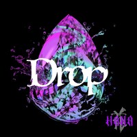 HANA「Drop」配信ジャケット