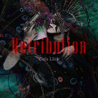 Little Lilith「Retribution」ジャケット