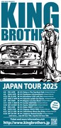 「KING BROTHERS JAPAN TOUR 2025」フライヤー