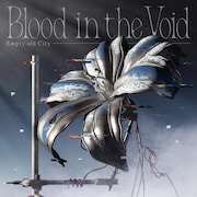Empty old City「Blood in the Void」配信ジャケット