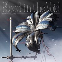 Empty old City「Blood in the Void」配信ジャケット
