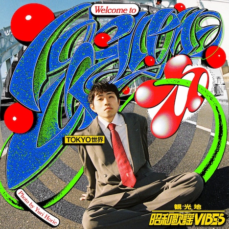 TOKYO世界「Welcome To TOKYO SEKAI」配信ジャケット