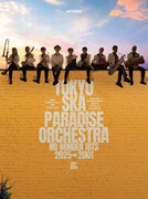 東京スカパラダイスオーケストラ「NO BORDER HITS 2025→2001 ～ベスト・オブ・東京スカパラダイスオーケストラ～」CD+DVD盤ジャケット