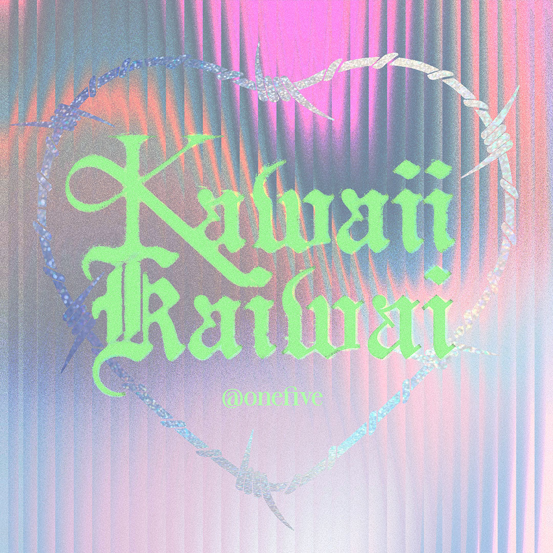 @onefive「KAWAII KAIWAI」配信ジャケット