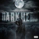 YZERR「Dark Hero」配信ジャケット