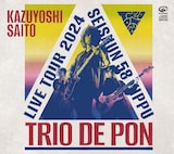 斉藤和義「斉藤和義 ライブツアー 2024 “青春58きっぷ” ~Trio de Pon~ Live at Zepp Haneda 2024.11.09」CDジャケット