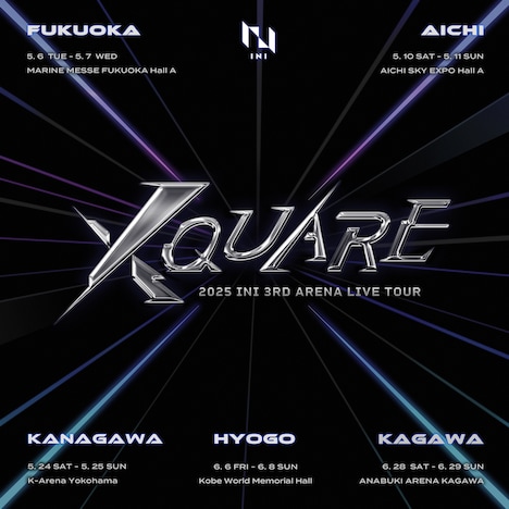 「2025 INI 3RD ARENA LIVE TOUR『XQUARE』」告知ビジュアル ©LAPONE ENTERTAINMENT