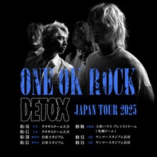 「ONE OK ROCK DETOX JAPAN TOUR 2025」告知ビジュアル