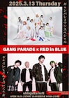 GANG PARADE × RED in BLUEの新宿LOFTツーマン開催