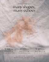 「Homecomings presents『many shapes, many echoes』」告知ビジュアル