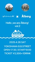 「Hello, we are Ålborg! vol.2」告知ビジュアル