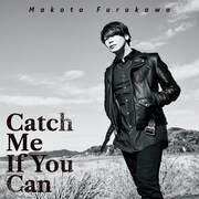 古川慎「Catch Me If You Can」数量限定盤ジャケット