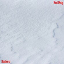 Bonbero「Red Mug」配信ジャケット