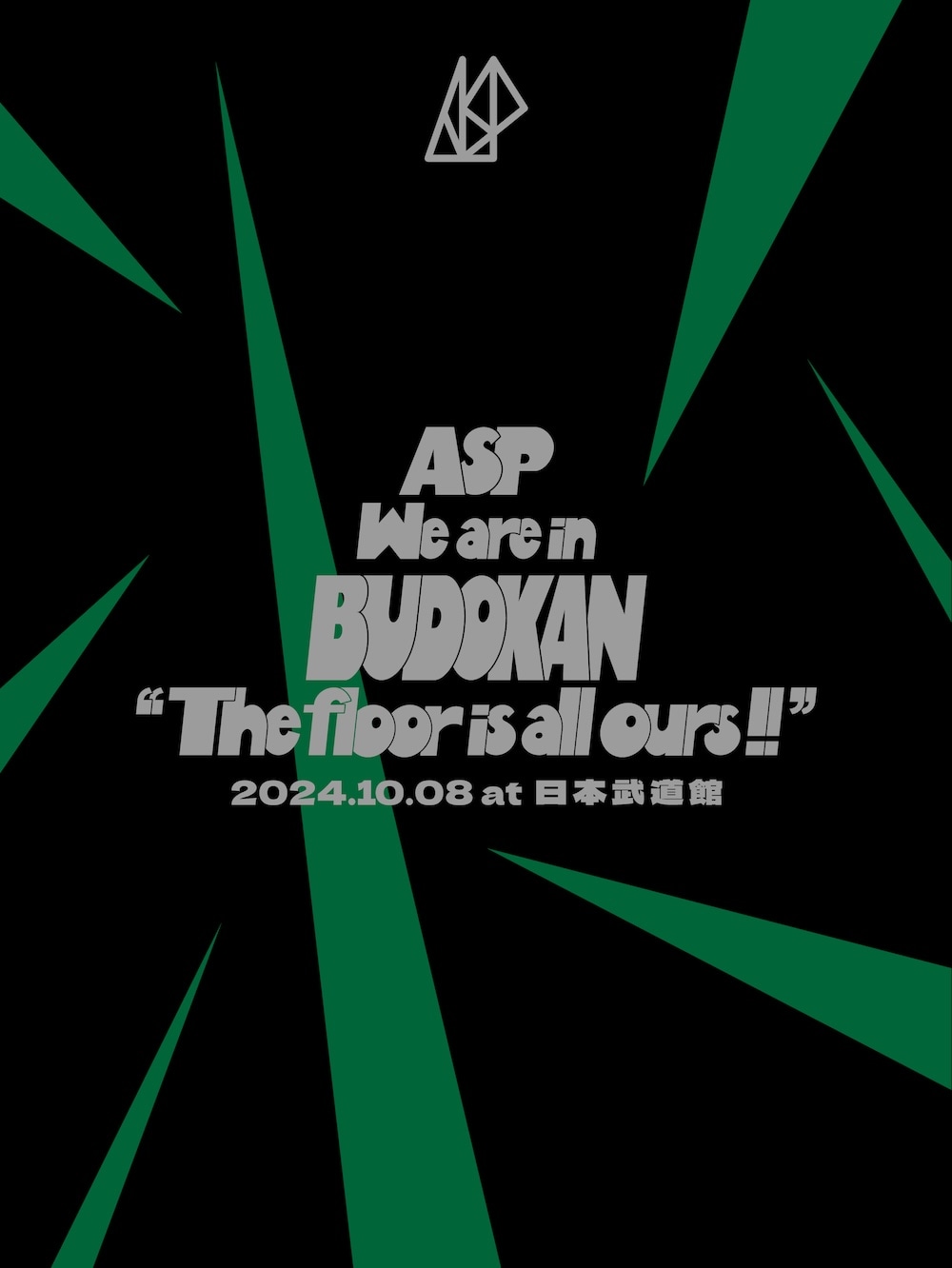 ASP「We are in BUDOKAN "The floor is all ours!!" 2024.10.08 at 日本武道館」初回限定盤ジャケット