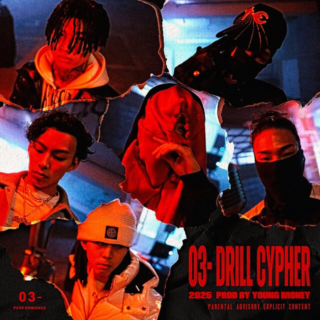 03- Performance「03- Drill Cypher 2025（feat. 999dobby, Tee Shyne, STACK THE PINK, Pxrge Trxxxper, Acchi Mello & Vega KfK）」配信ジャケット