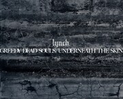 lynch.「GREEDY DEAD SOULS / UNDERNEATH THE SKIN」ジャケット