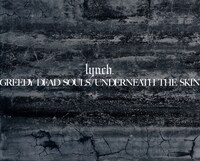 lynch.「GREEDY DEAD SOULS / UNDERNEATH THE SKIN」ジャケット
