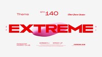 「BPM140 / Extreme」ビジュアル