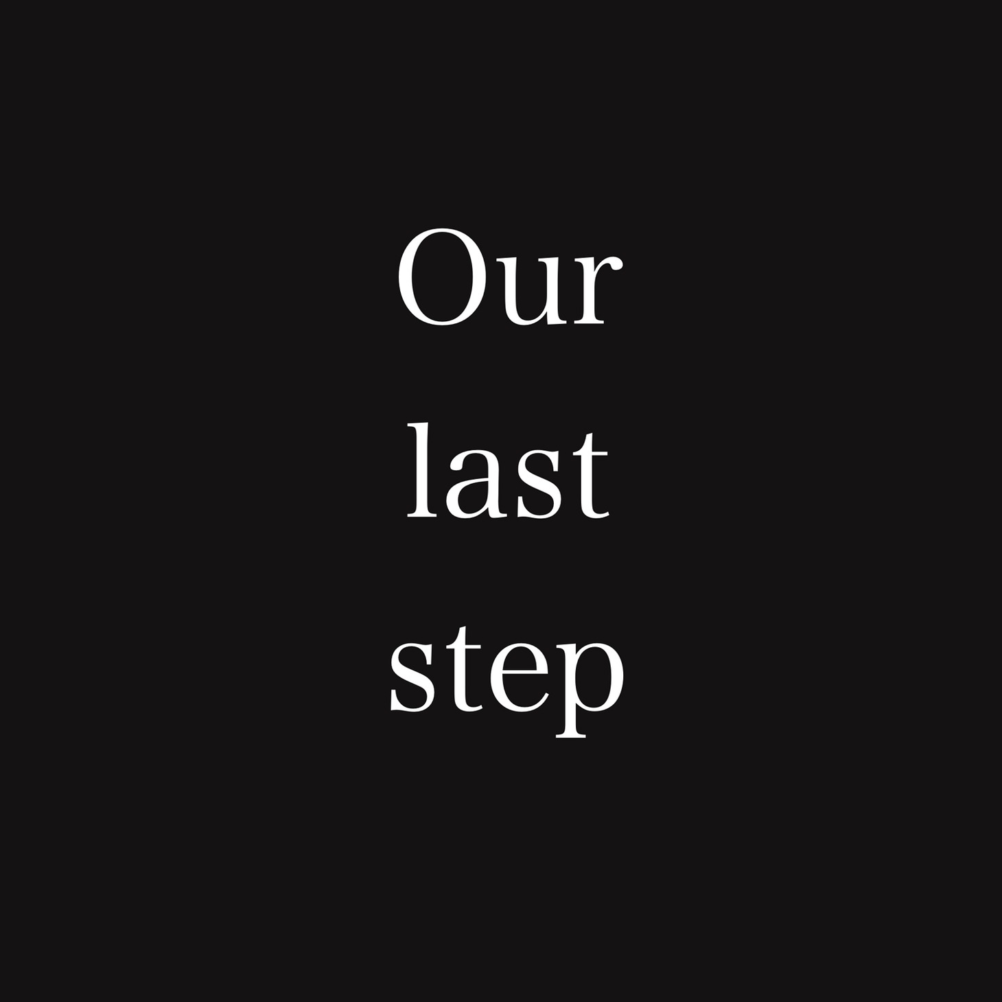 中嶋イッキュウ「Our last step」配信ジャケット