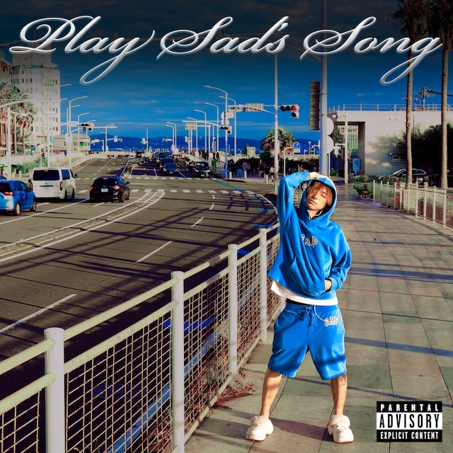 Sad Kid Yaz「Play Sad's Song」配信ジャケット
