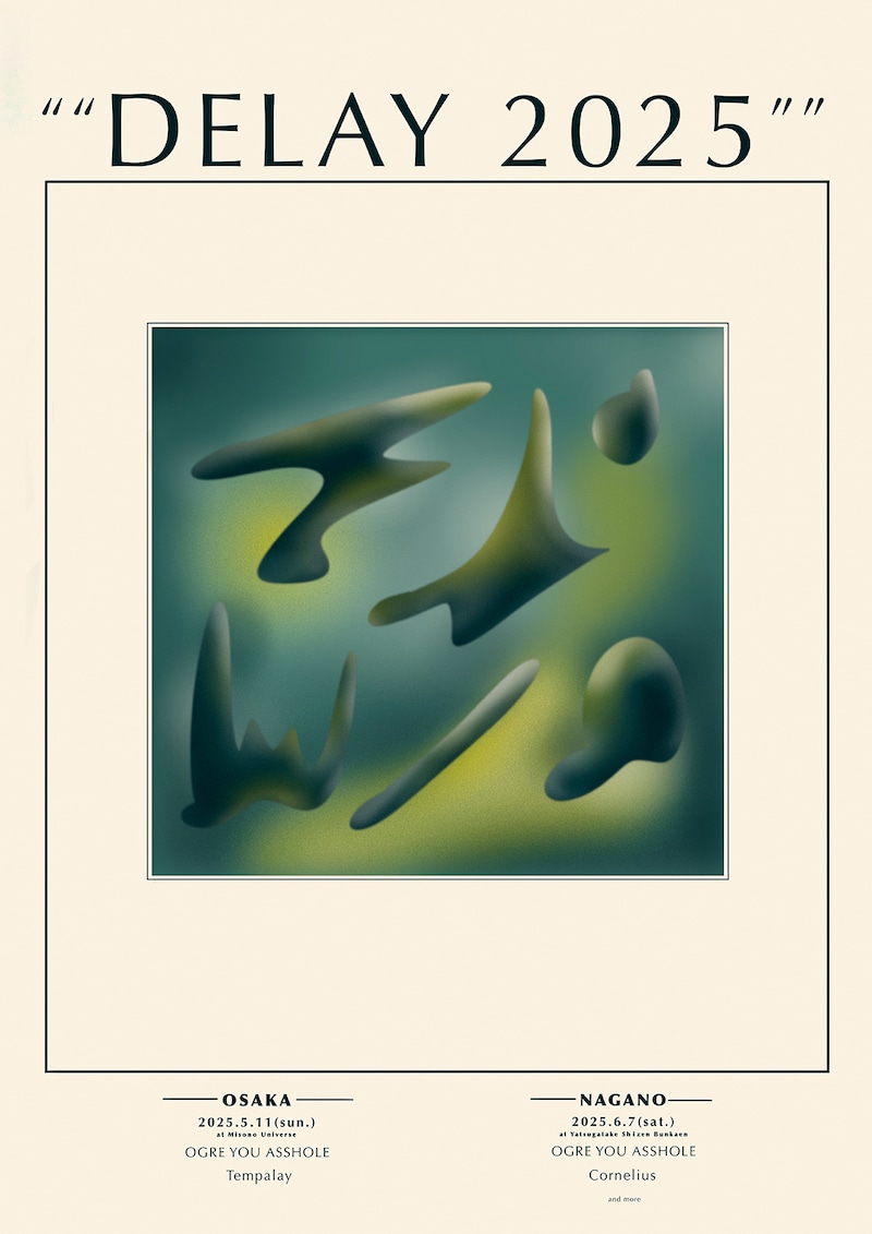 OGRE YOU ASSHOLE「""DELAY2025""」ビジュアル