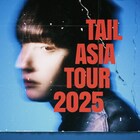TAILのアジアツアー開催決定