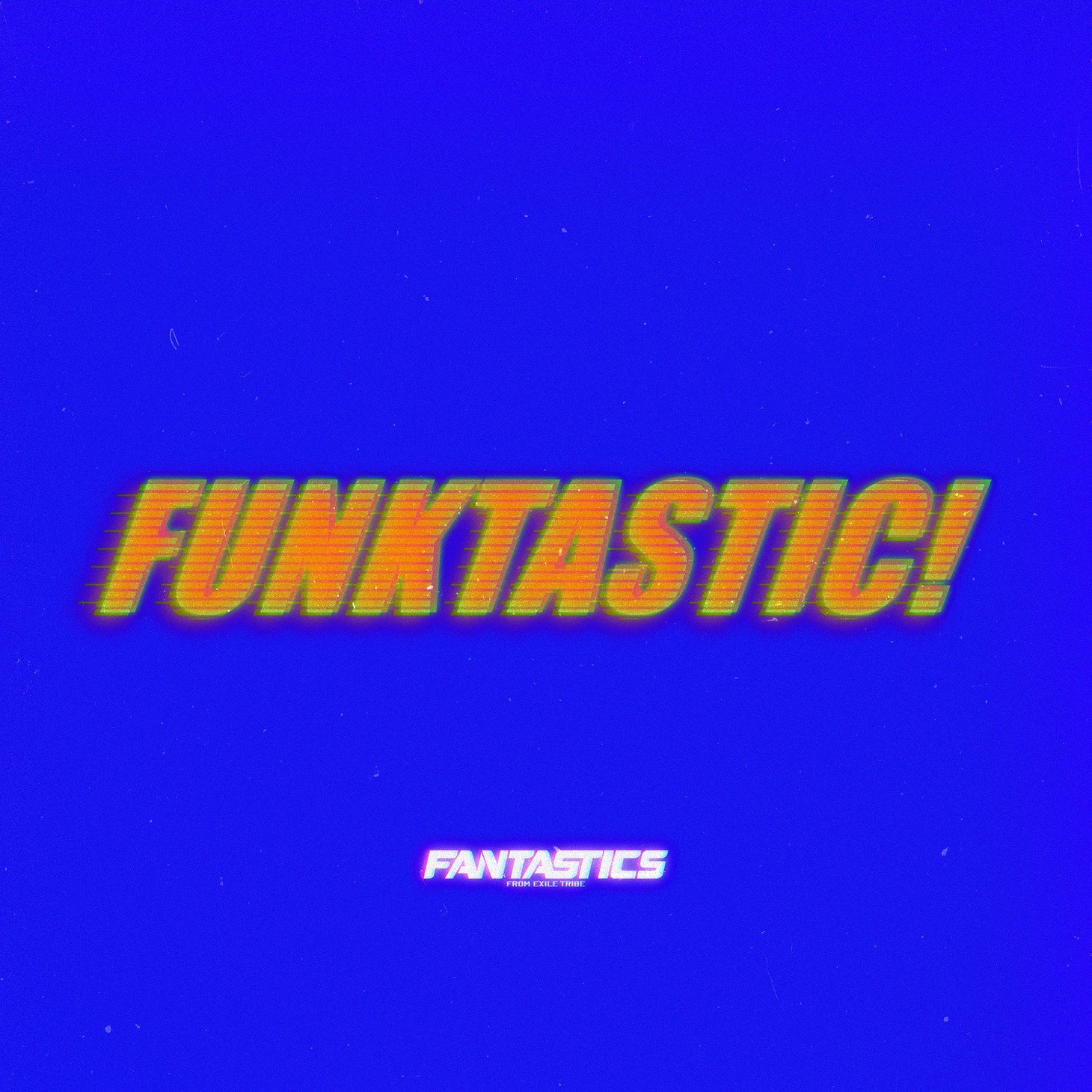 FANTASTICS「FUNKTASTIC!」配信ジャケット