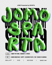 「JOMO Presented by SPARTA」フライヤー