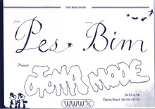 「PES × BIM 2MAN LIVE "OTONA MODE"」フライヤー