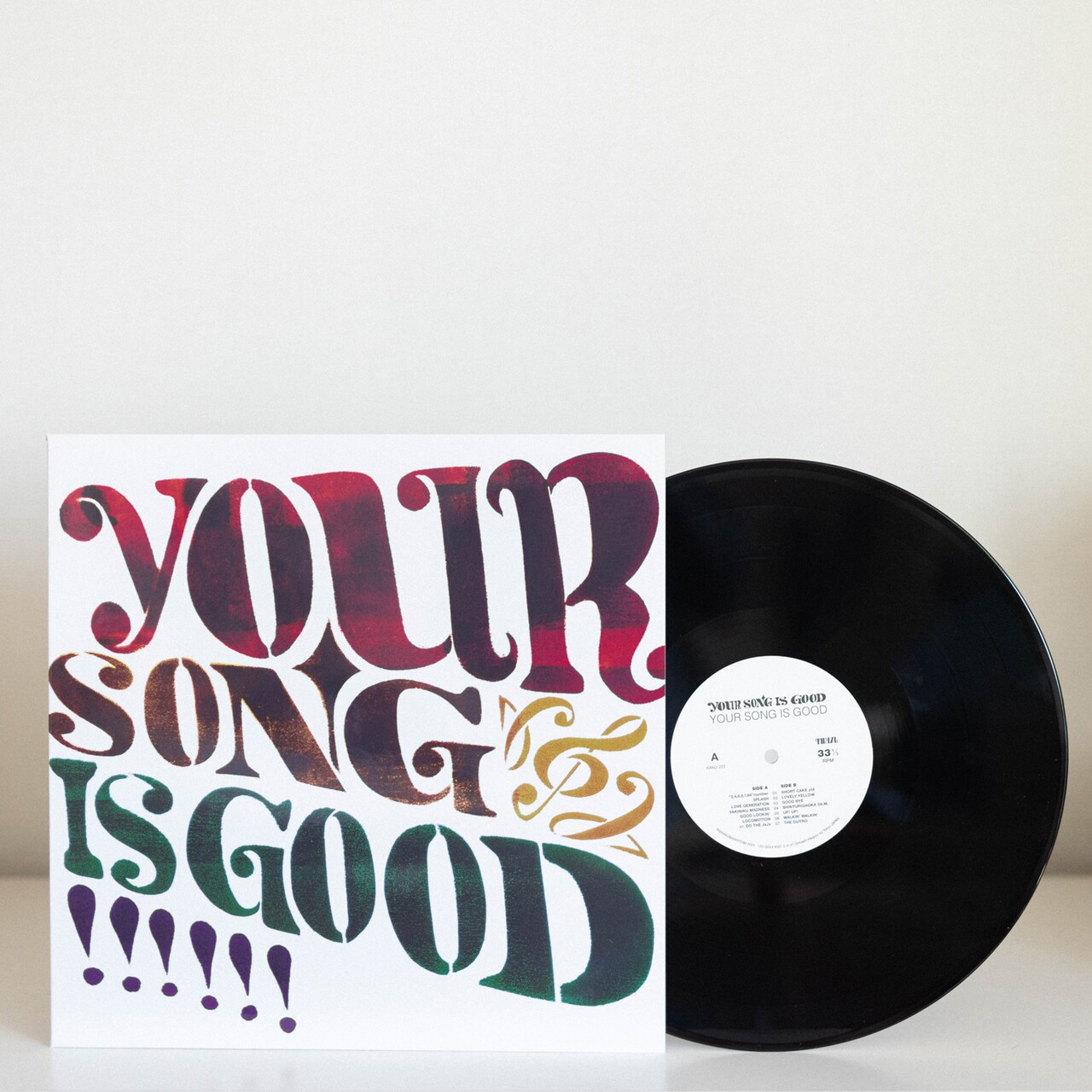 YOUR SONG IS GOOD「YOUR SONG IS GOOD」ジャケットと盤面。