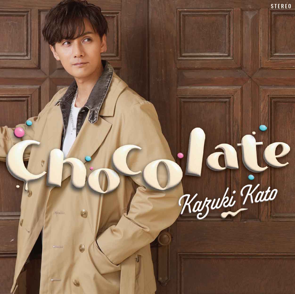 加藤和樹「Chocolate」Type-Aジャケット