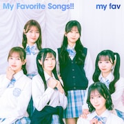 my fav「My favorite songs!!」配信ジャケット