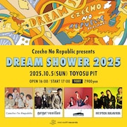 Czecho No Republic結成15周年企画開催!ゲストはgo!go!vanillas、sumika、SUPER BEAVER
