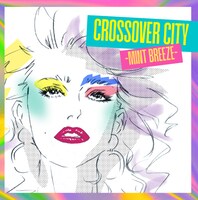 V.A.「CROSSOVER CITY -Mint Breeze-」ジャケット