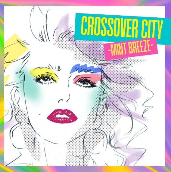 V.A.「CROSSOVER CITY -Mint Breeze-」ジャケット