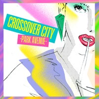 V.A.「CROSSOVER CITY -Park Avenue-」ジャケット