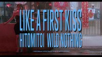 一十三十一「Like A First Kiss feat. Wild Nothing」MVサムネイル